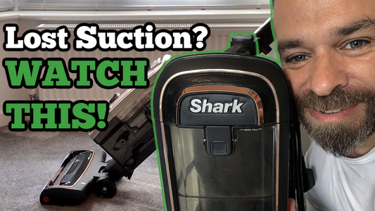 Shark Loss of Suction? Return it to New in Minutes